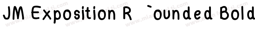 JM Exposition Rounded Bold字体转换
